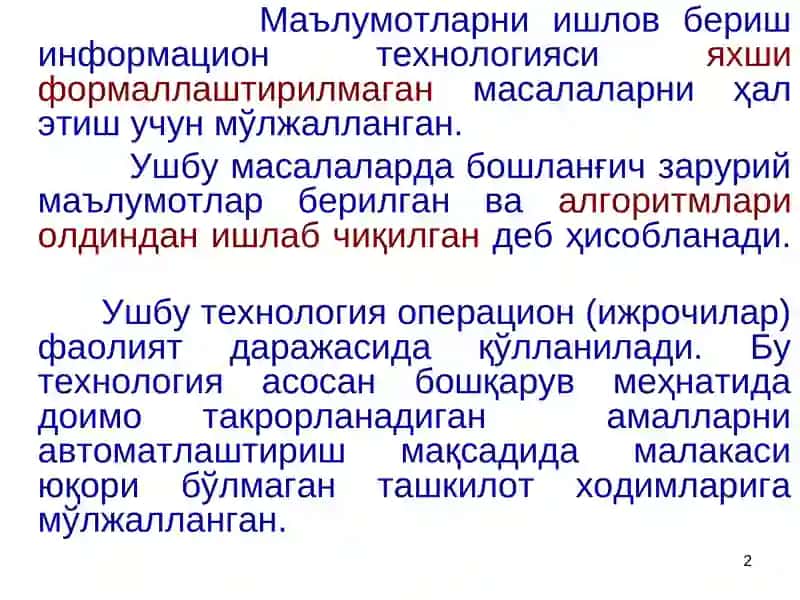 Маълумотларни ишлов бериш информацион технологияси 2