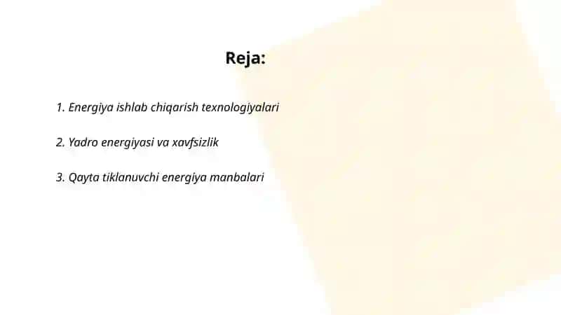 Energiya ishlab chiqarish texnologiyalari 2