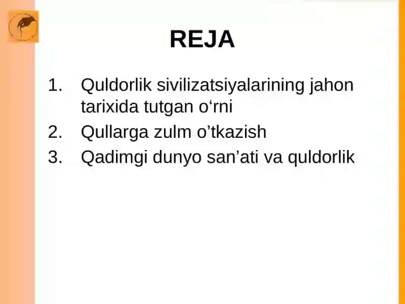 Quldorlik sivilizatsiyalarining jahon tarixida tutgan o‘rni 2