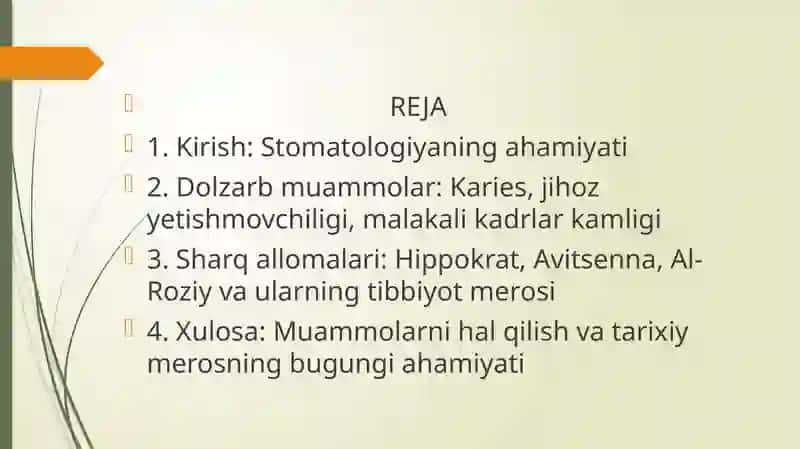 HOZIRGI   STOMATOLOGIYANING   DOLZARB   MUOMMOLARI . SHARQNING   BUYUK  ALLOMALARI TIBBIYOT   HAQIDA 2
