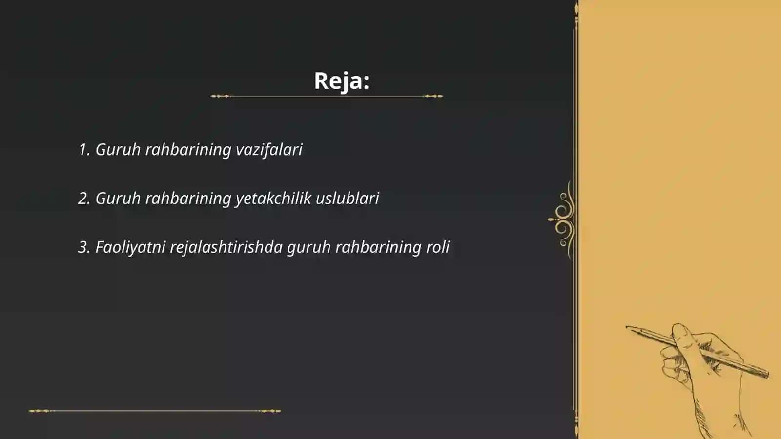 guruh rahbari va uning faoliyatini tashkil etish 2