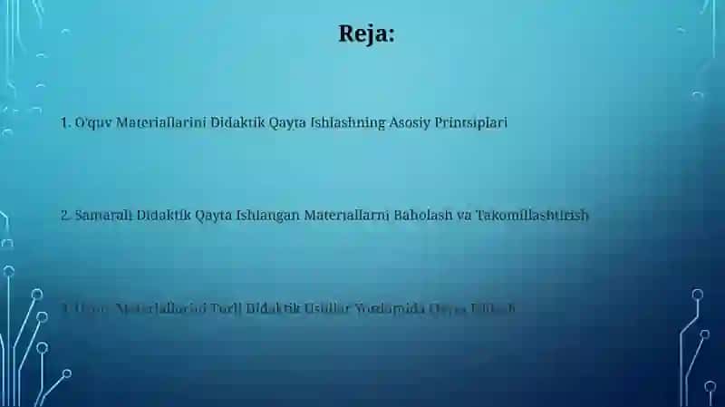 O'quv Materiallarini Didaktik Qayta Ishlashning Asosiy Printsiplari 2
