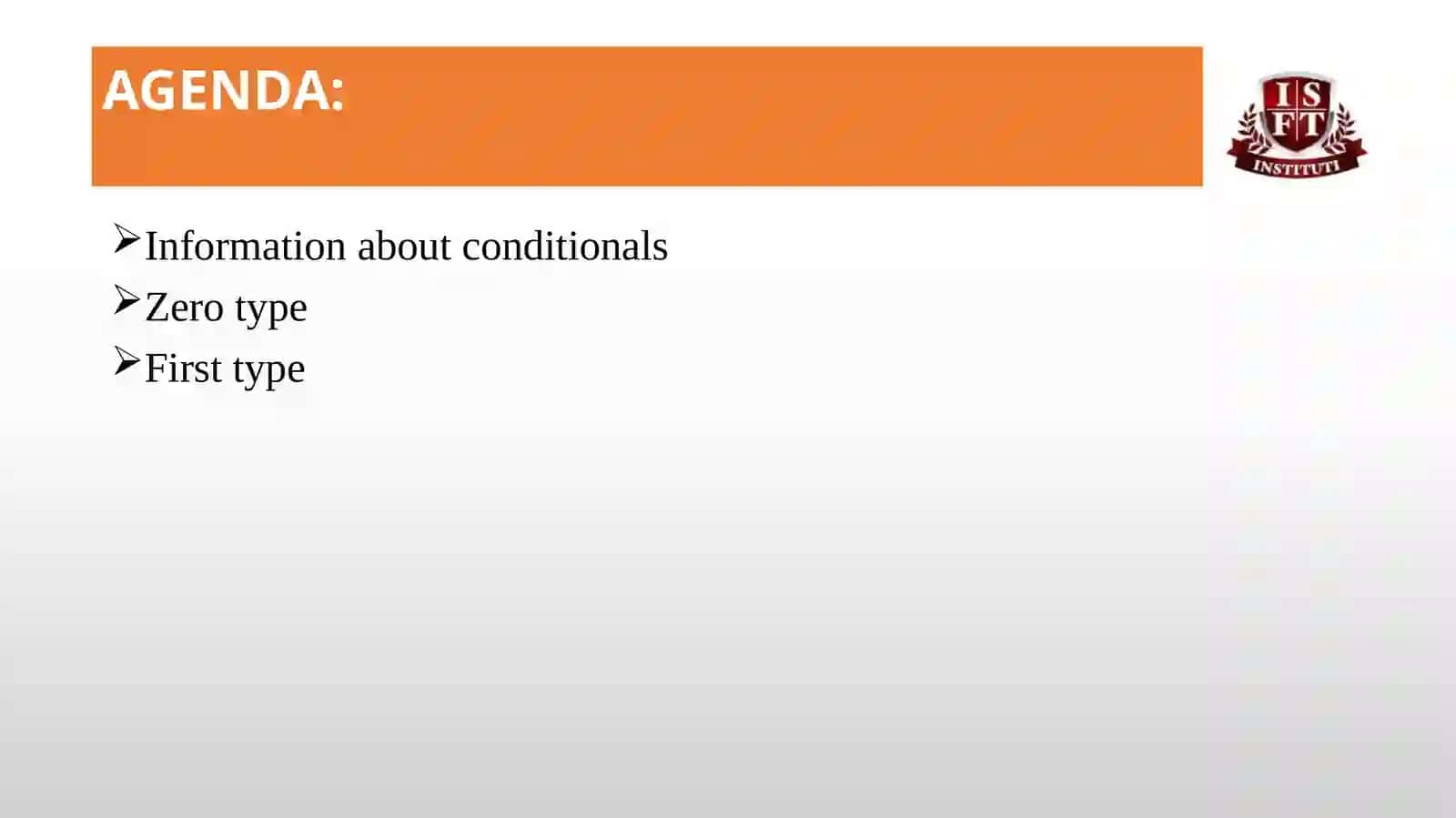 CONDITIONALS:ZERO,FIRST TYPE 2