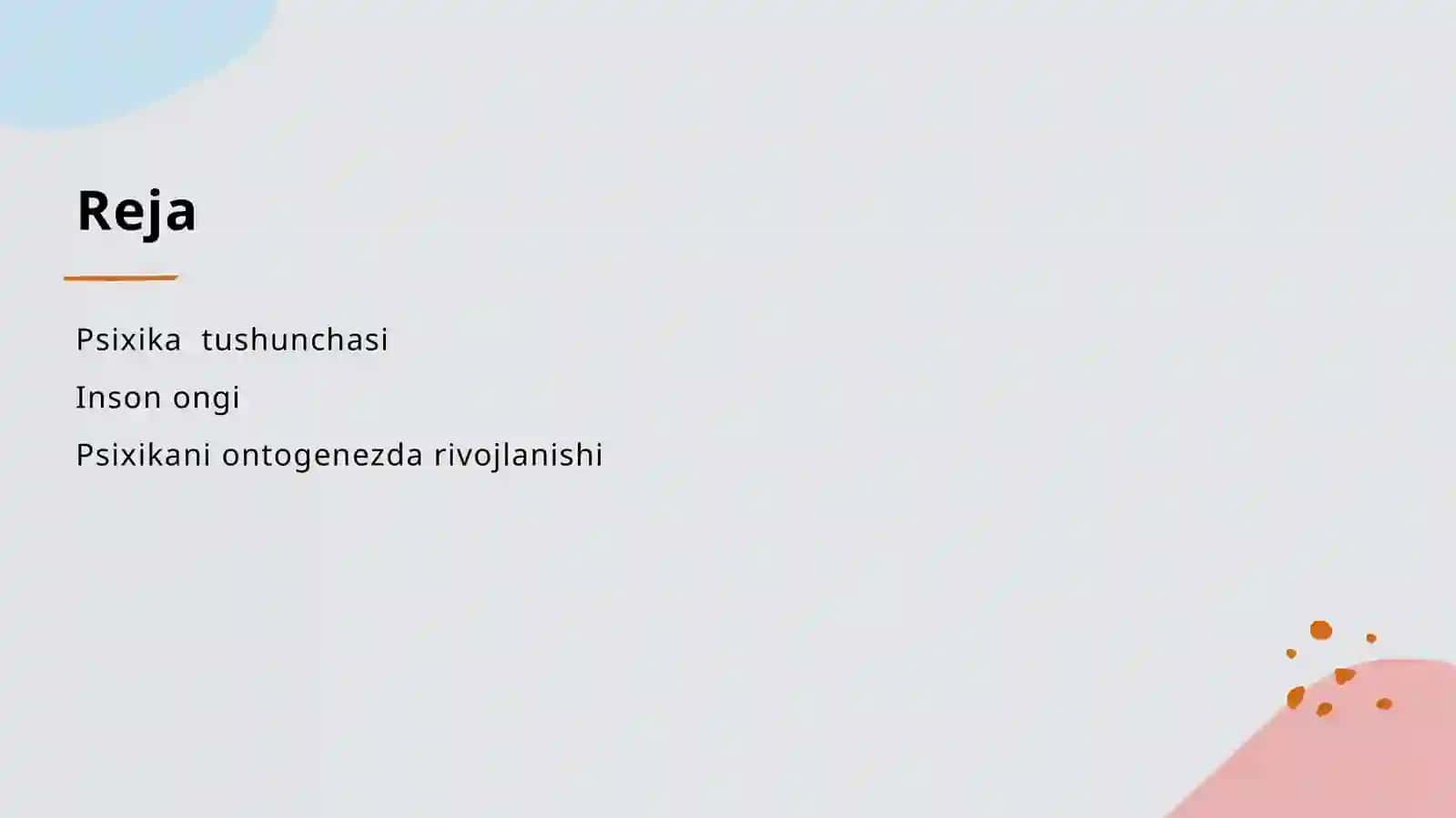 Psixika haqida umumiy tushuncha 2