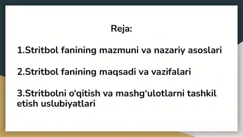 Stritbol nazariyasi va uslubiyati fanining maqsadi va uslubiyatlari 2