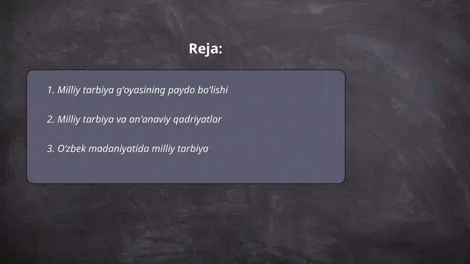 Milliy tarbiya gʻoyasining tarixiy pedagogik asoslari 2