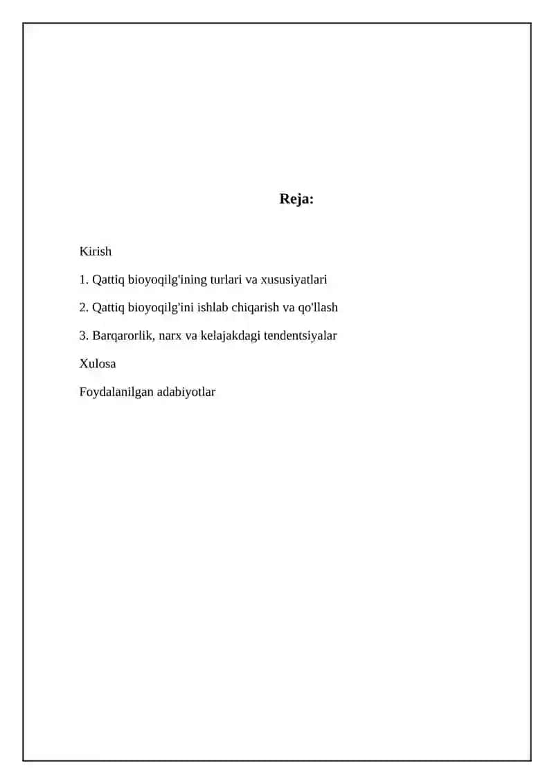 Qattiq bioyoqilg'ining turlari va xususiyatlari 2
