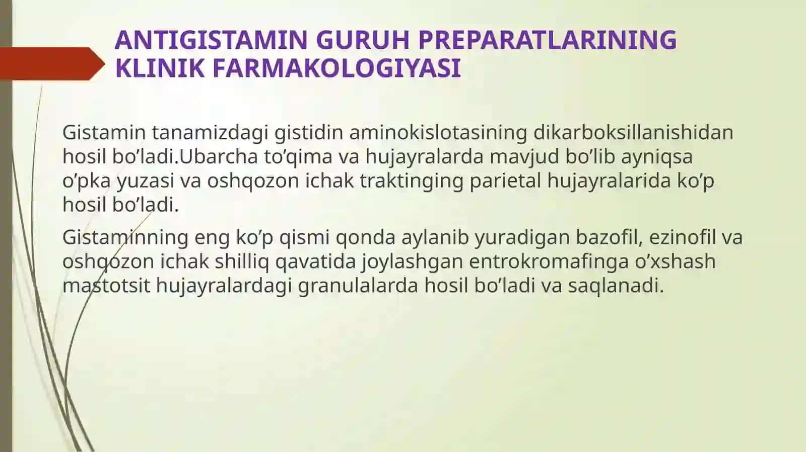 ANTIGISTAMIN GURUH PREPARATLARINING KLINIK FARMAKOLOGIYASI 2