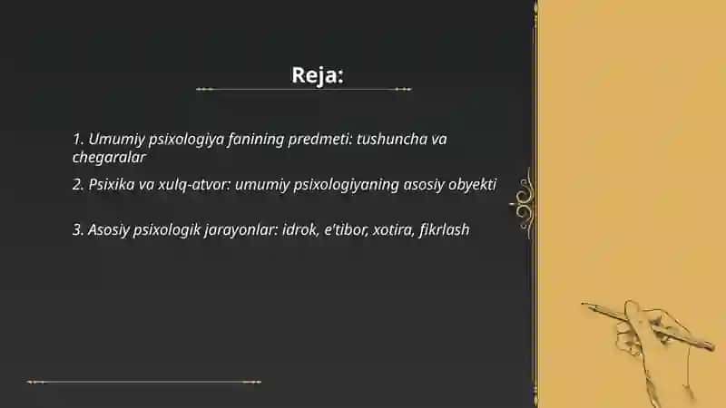 Umumiy psixologiya fanining predmeti va tarixi 2