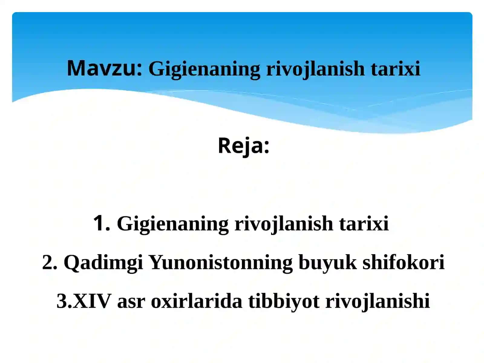 Gigiеnaning rivojlanishi tarixi 2
