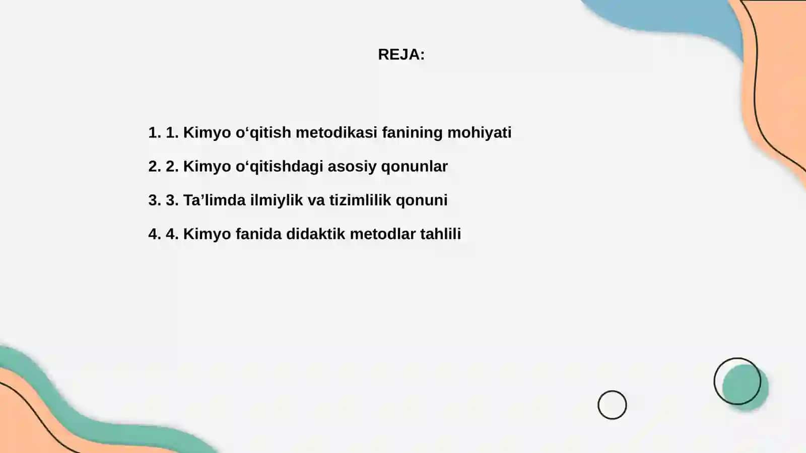Kimyo o‘qitish metodikasi fanining asosiy qonunlari 2