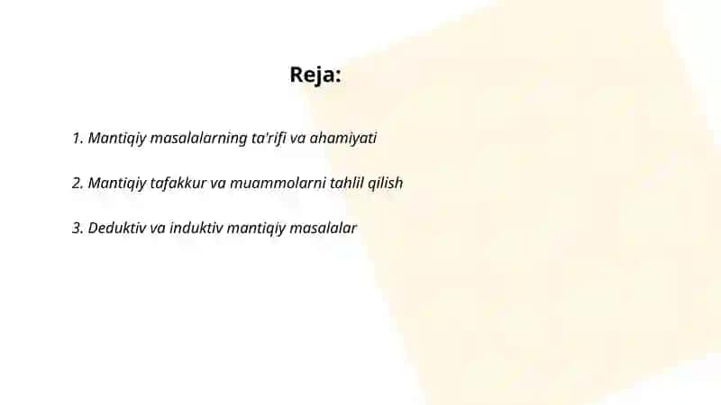 Mantiqiy masalalar va ularni yechish usullarini o'rgatish 2