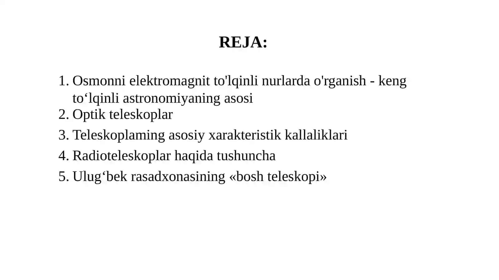 11-sinf Astronomiya dars ishlanma. Osmonni elektromagnit to'lqinli nurlarda o'rganish 2