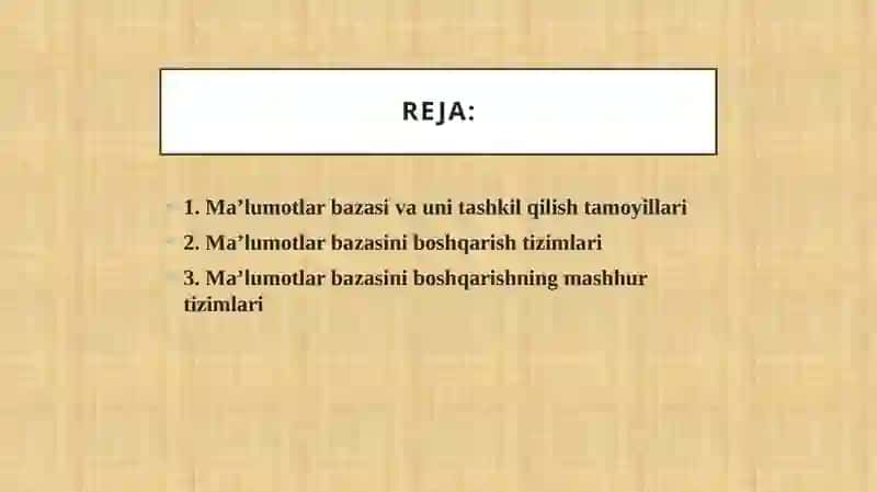 MA’LUMOTLAR BAZASINI BOSHQARISH TIZIMLARI 2