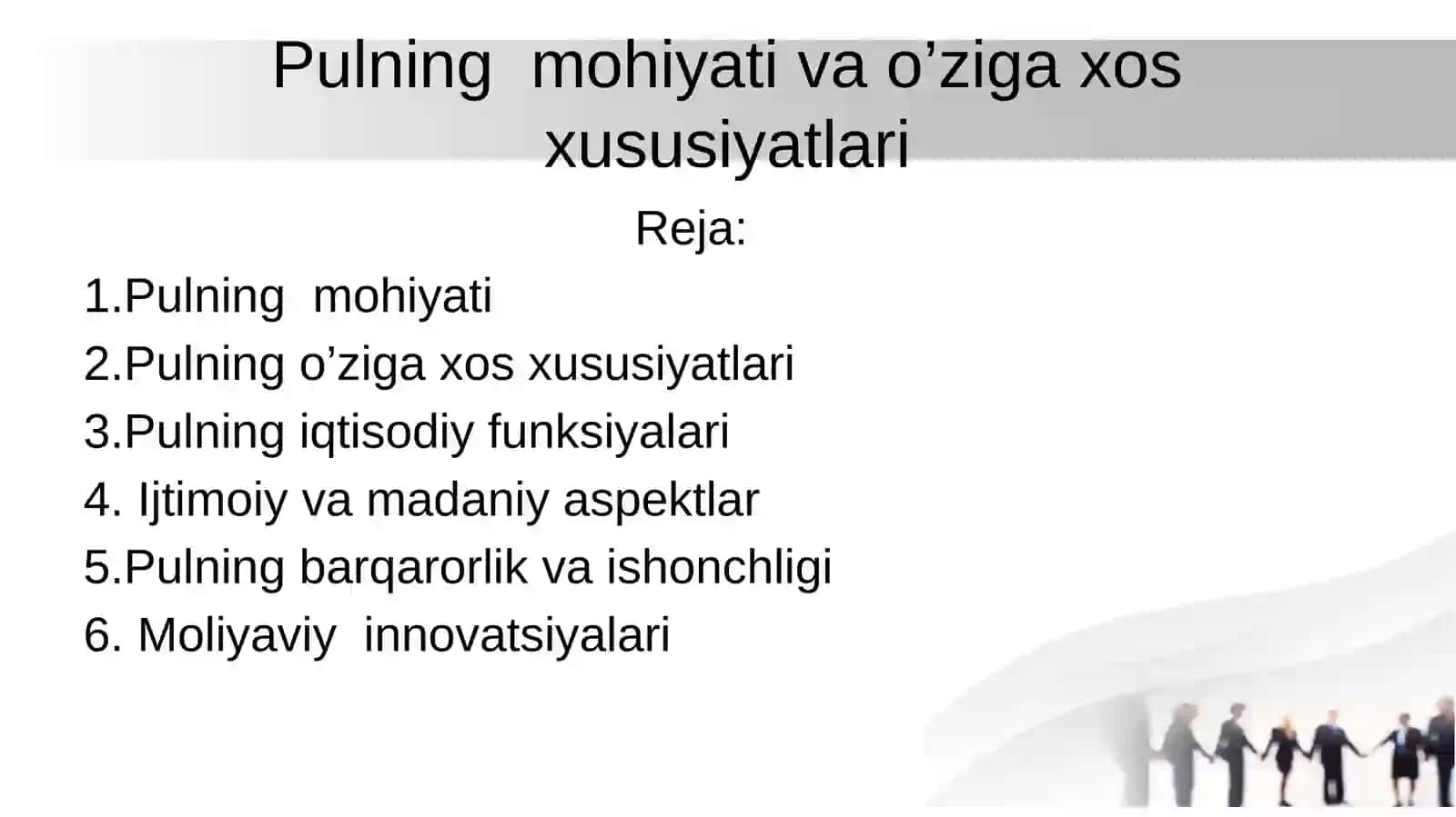Pulning mohiyati va o’ziga xos xususiyatlari 2