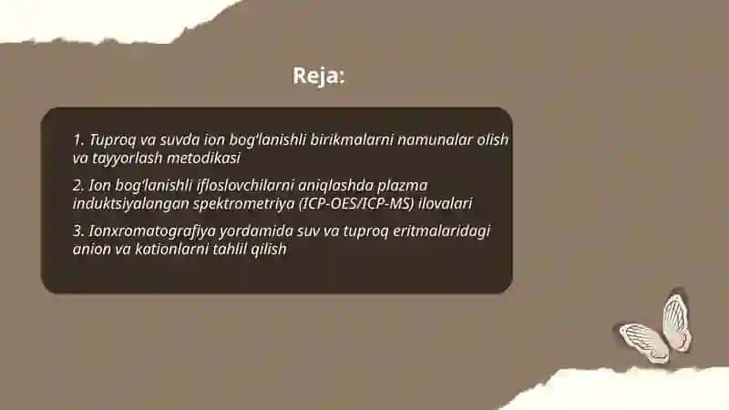 Tuproq suvning ifloslanishida ion bogʻlanishli birikmalarni aniqlab ulardan tozalash gʻoyasini ishlab chiqish 2