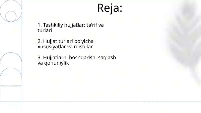 Tashkiliy hujjatlarning turlari va xususiyatlari 2