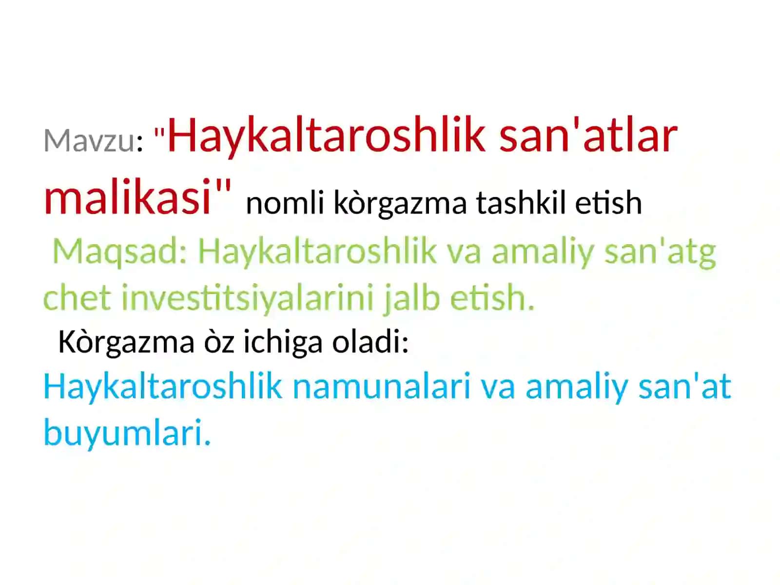 "Haykaltaroshlik san'atlari malikasi" nomlik ko'rgazma tashkil etish 2