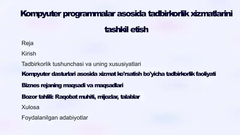 Tadbirkorlik faoliyatlarini tashkil etish kompyuter programmalar asosida xizmat ko`rsatish 2