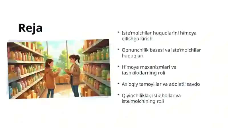 ISTE’MOLCHILAR XUQUQLARINI XIMOYA QILISH VA SAVDO MADANIYATINI SHAKLLANTIRISH 2