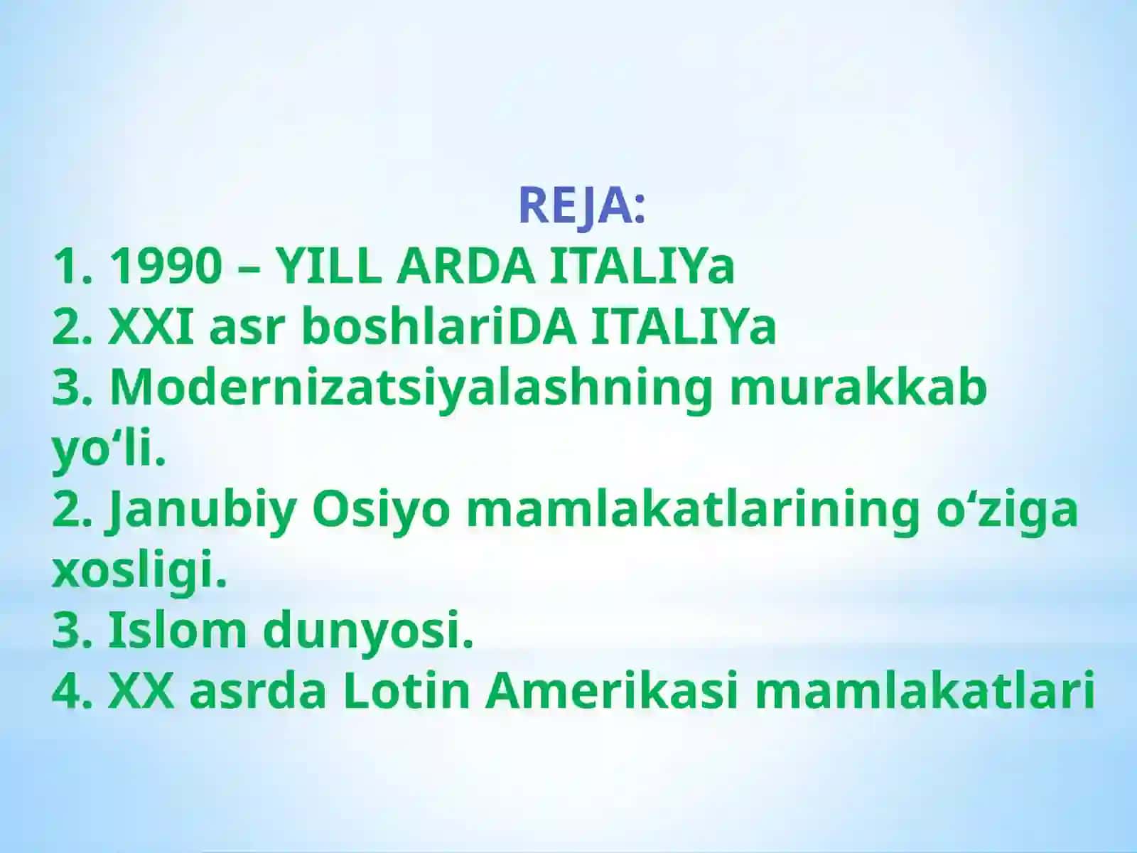 1991–2017-yillarda Italiya, Osiyo, Afrika va Lotin Amerikasi mamlakatlari siyosiy, ijtimoiy-iqtisodiy rivojlanishining asosiy yo`nalishlari 2