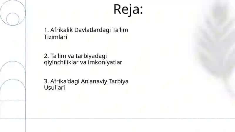 Afrika davlatlarida ta'lim-tarbiya jarayonlari 2