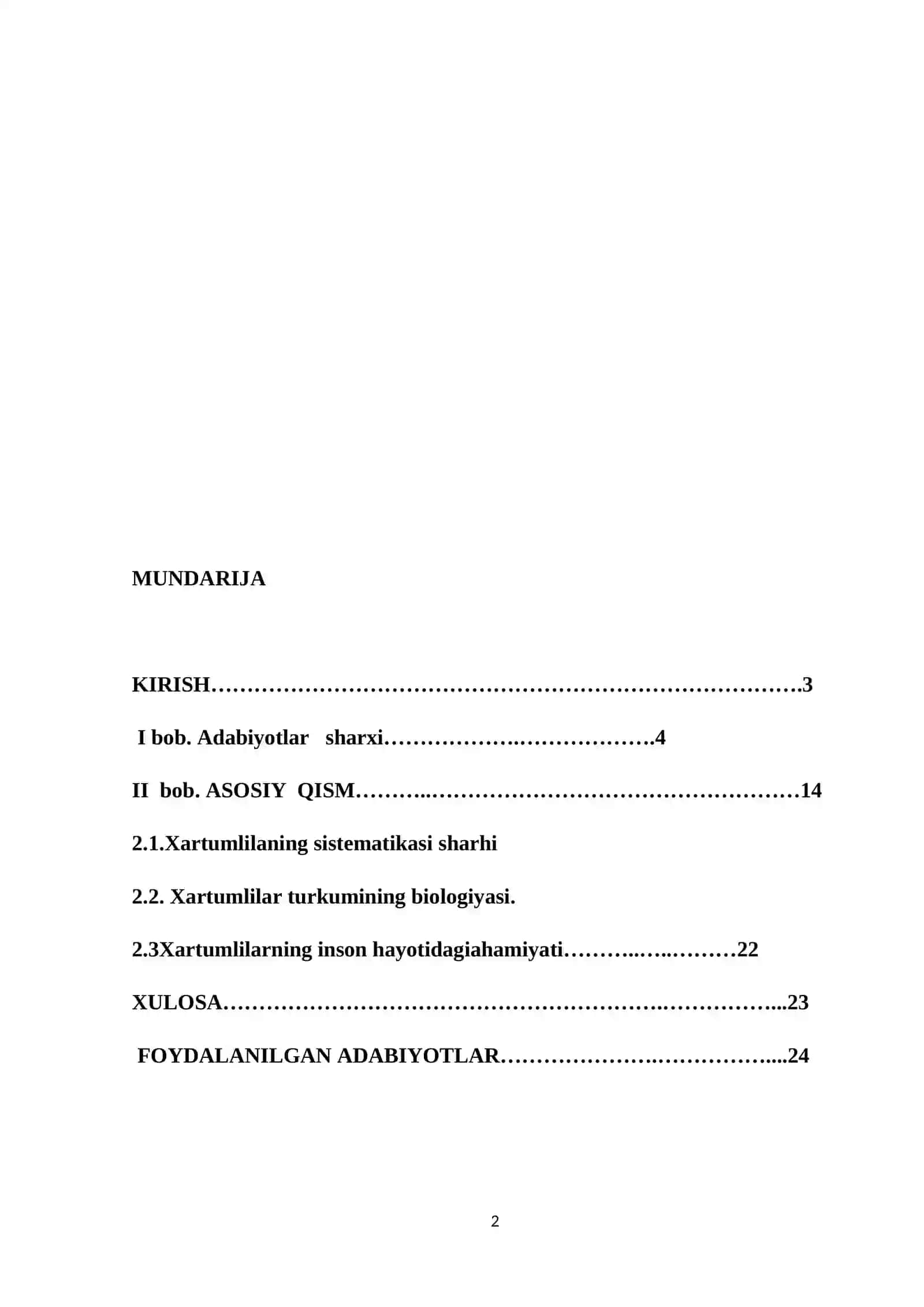 Xartumlilar turkumiga mansub turlar biologiyasi va inson hayotidagi ro’li 2