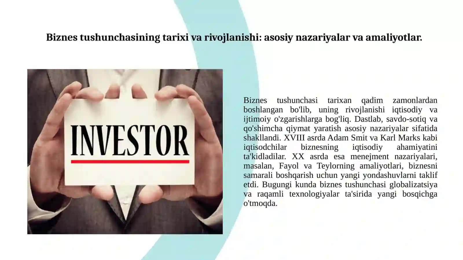Biznes tushunchasi va uning zamonaviy biznesdagi ahamiyati. 2