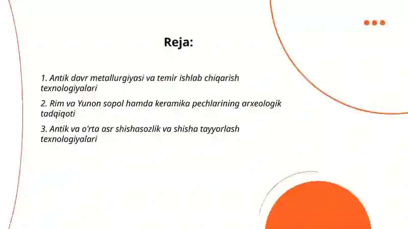 Arxiologiyada texnologik kashfiyotlar antik davr,o'rta asrlar 2