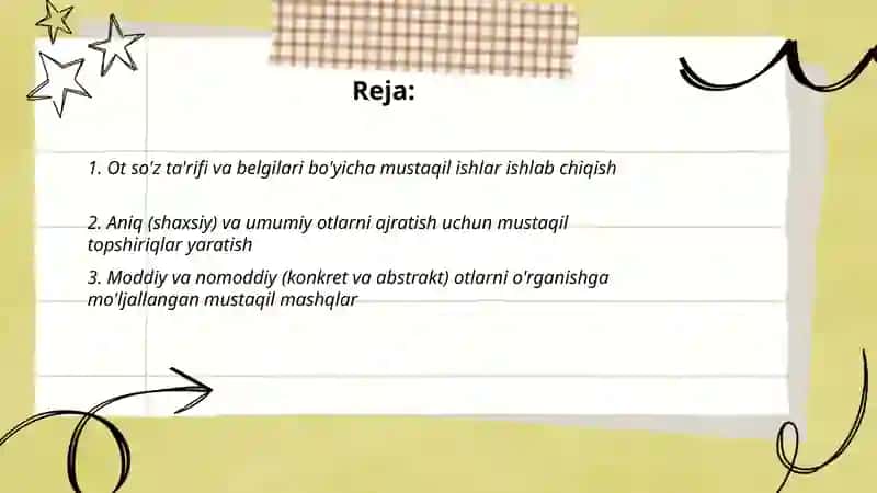 Ot so'z turkumini o'rganishda qo‘llaniladigan mustaqil ishlarni ishlab chiqish 2
