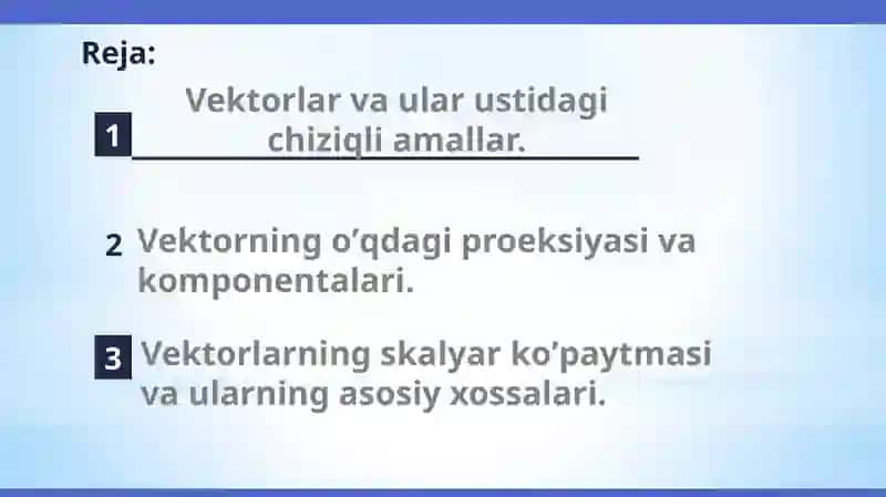 Vektorlar va ular ustidagi chiziqli amallar 2