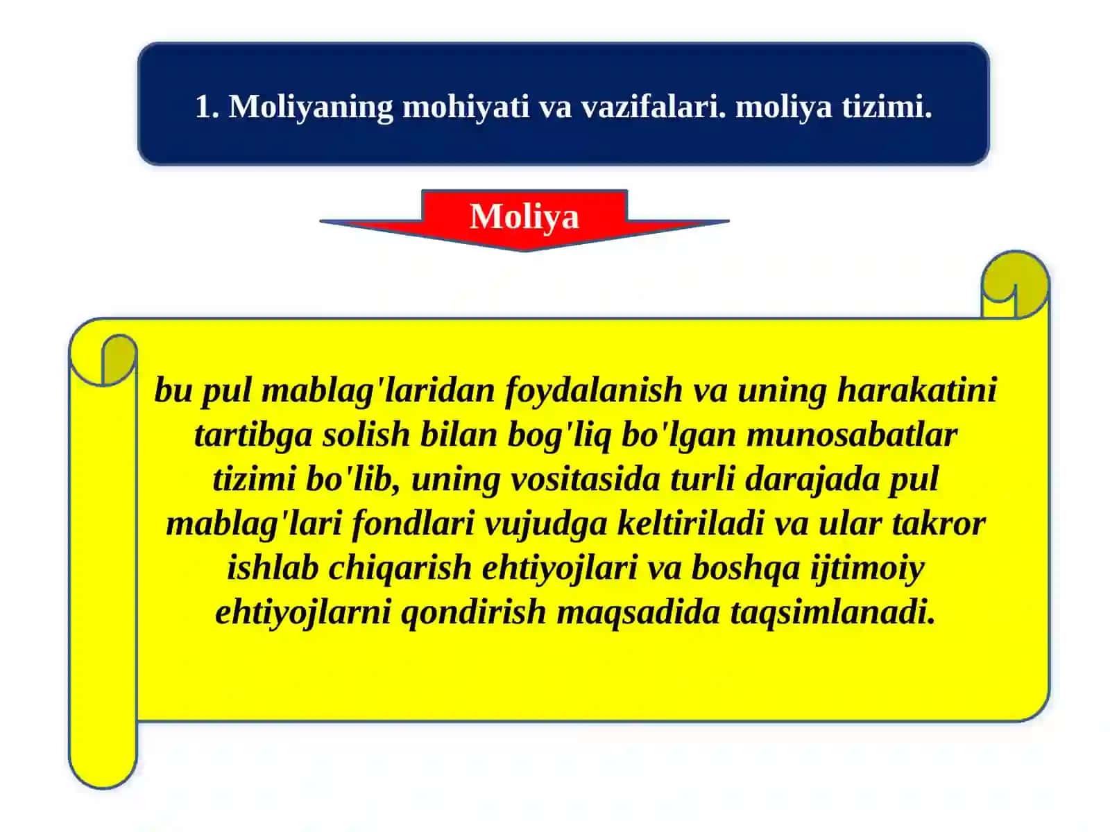 Moliyaning mohiyati va vazifalari. Moliya tizimi 2