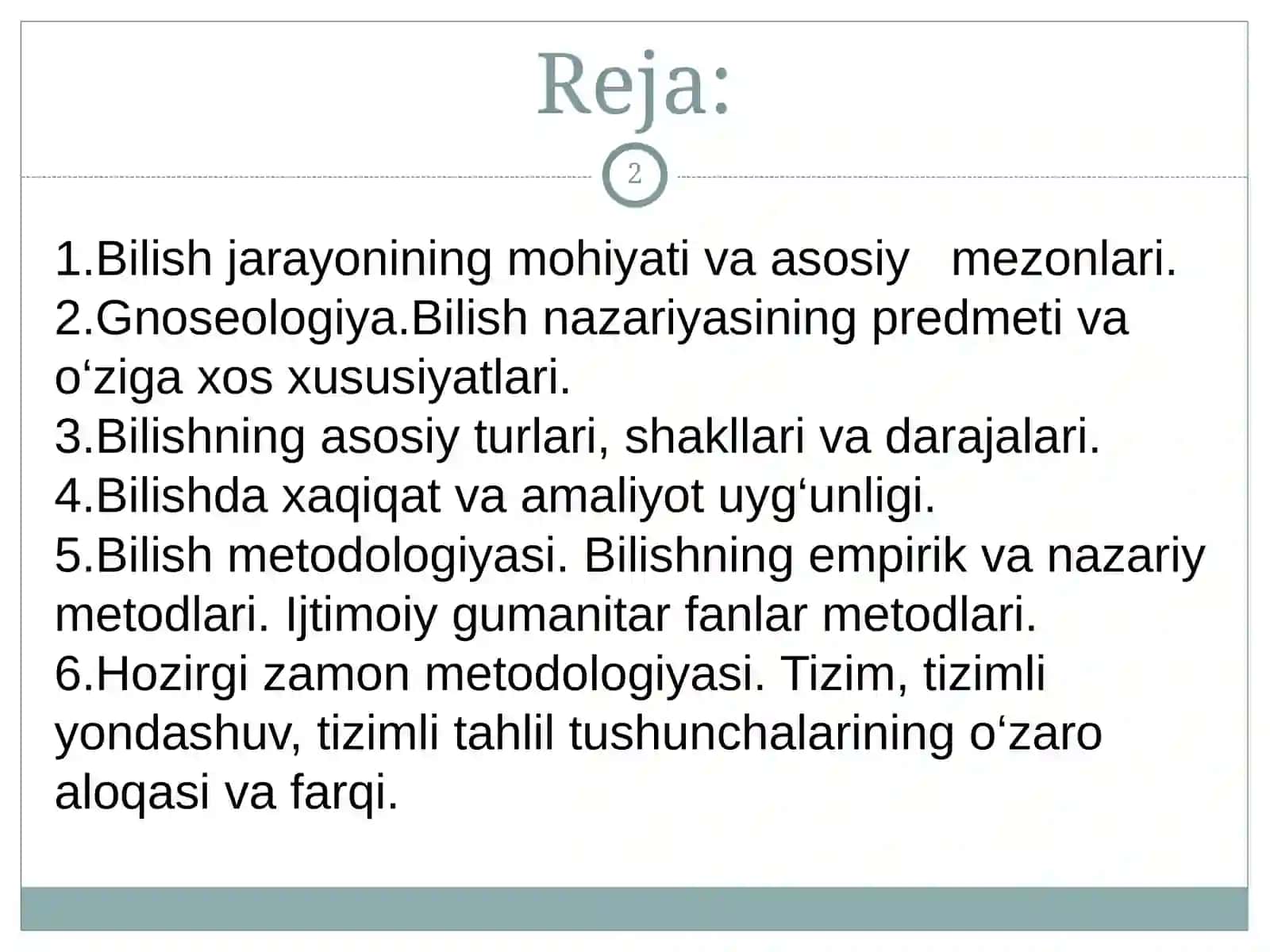Bilish falsafasi (gnoseologiya) 2