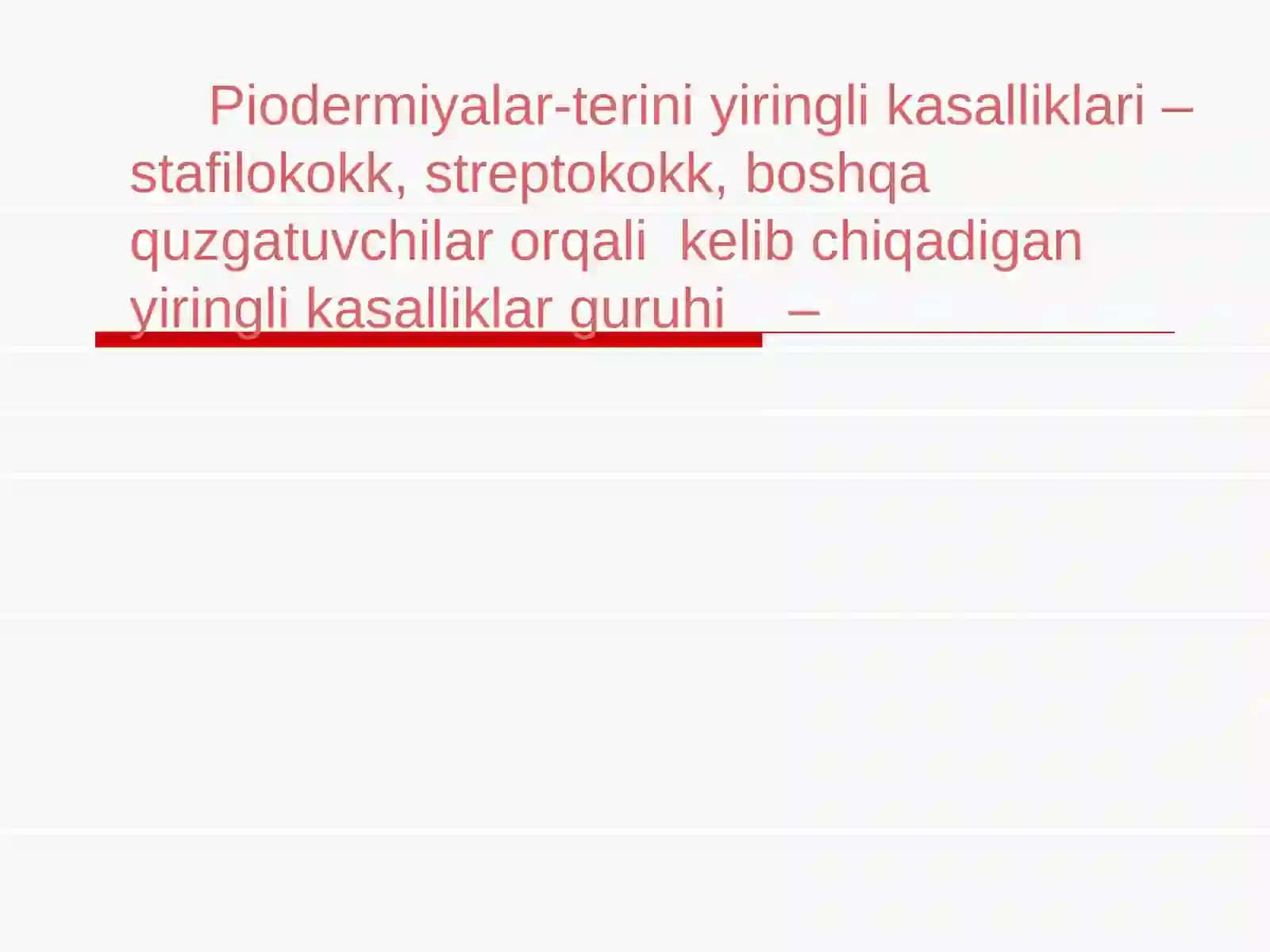 Piodermiyalar-terini yiringli kasalliklari 2