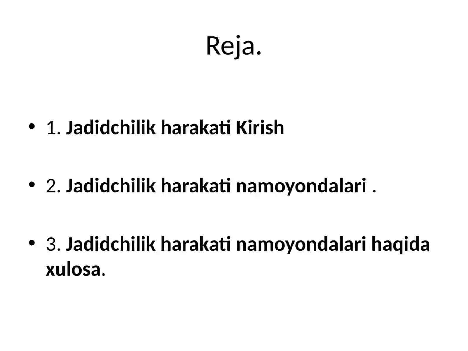 Jadidchilik harakati namoyondalari mavzusida taqdimot tayyorlash 2