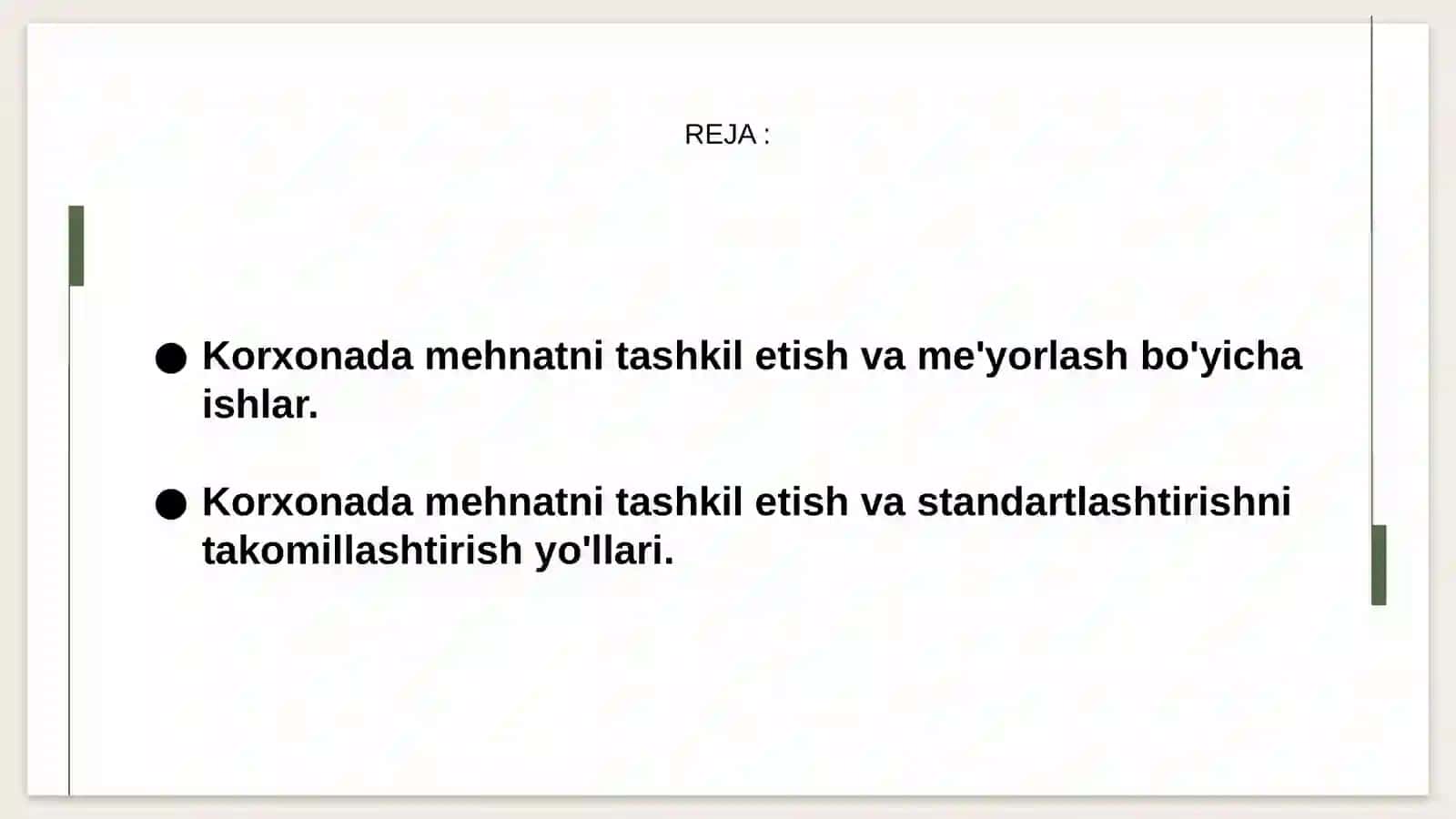 Tashkilot ishlarini takomillashtirishning asosiy yo'nalishlari va korxonada mehnatni tartibga solish 2
