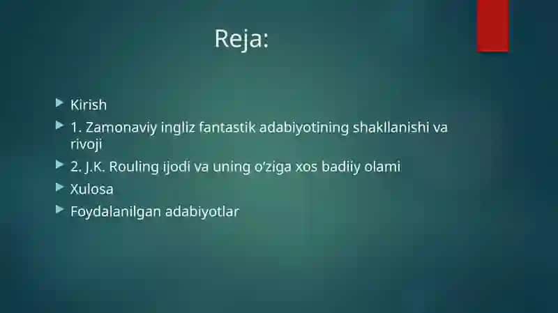 Zamonaviy ingliz fantastika adabiyoti J.K. Roulingi jodidimisoli da. 2
