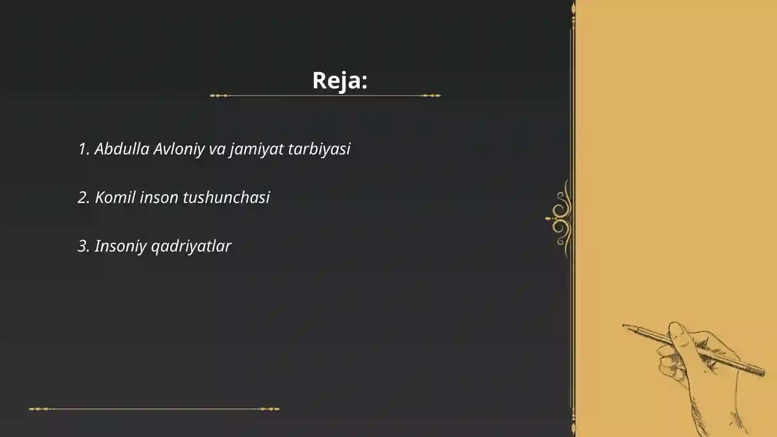 Abdulla Avloniyning komil inson qarashlari 2