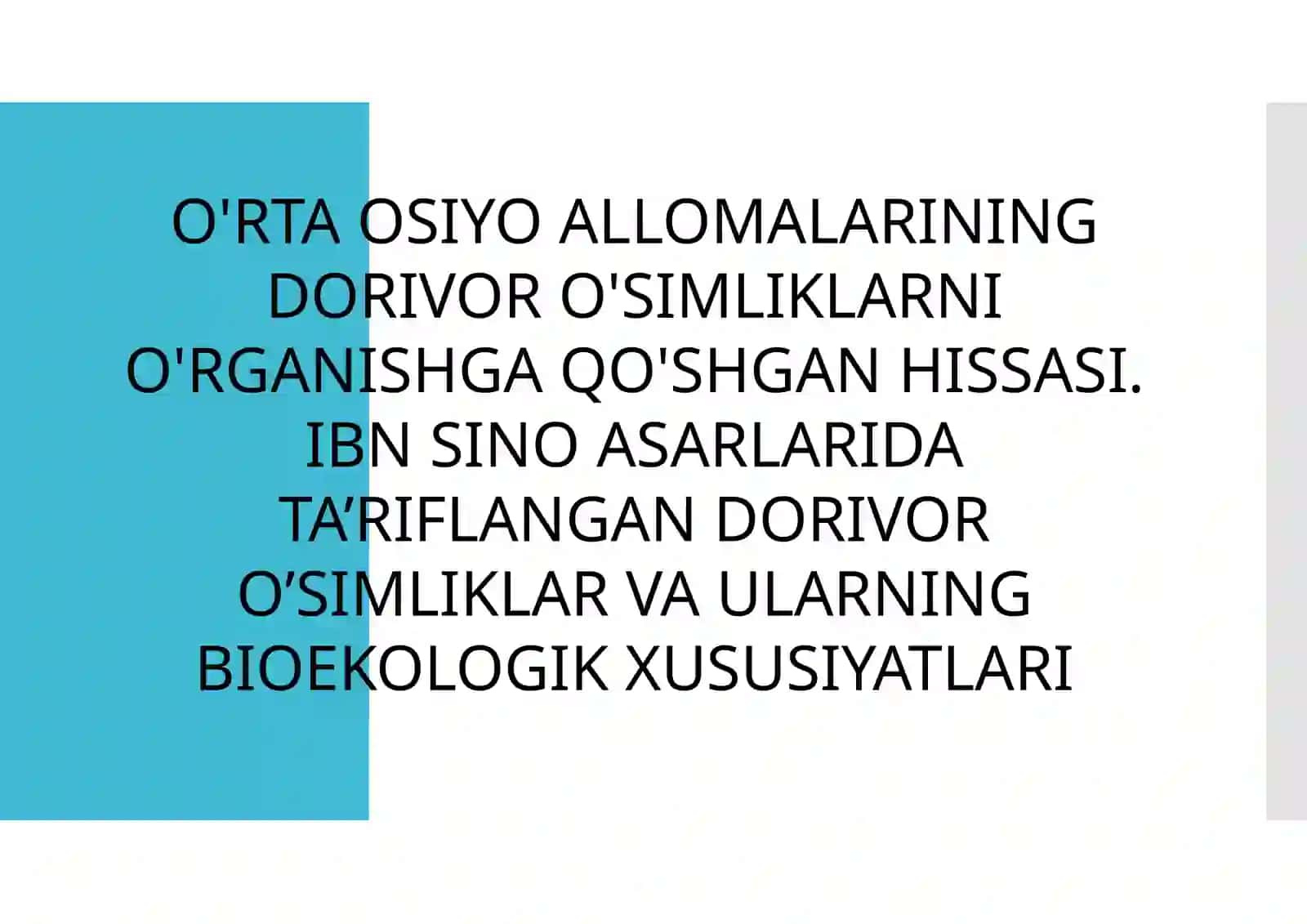 O'rtasiyo allo malarining dorivor o'simliklarni o'rganishga qo'shgan hissasi 2