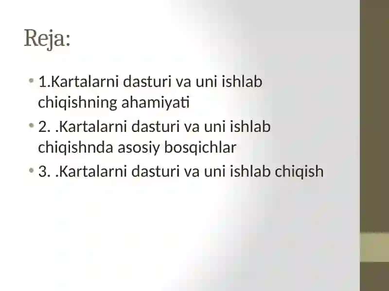 Kartalarni dasturi va uni ishlab chiqishning ahamiyati 2