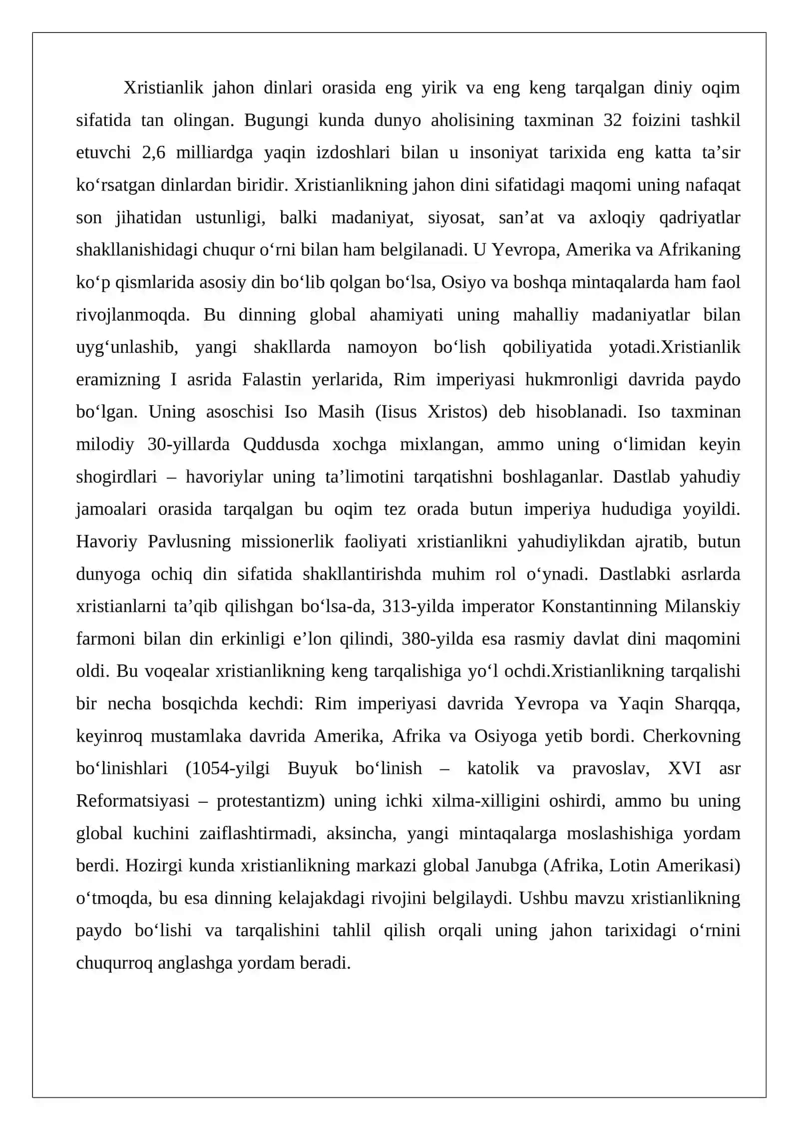 Xristianlikning jahon dini sifatidagi maqomi. Xristianlikning paydo bo'lishi va tarqalishi. 2