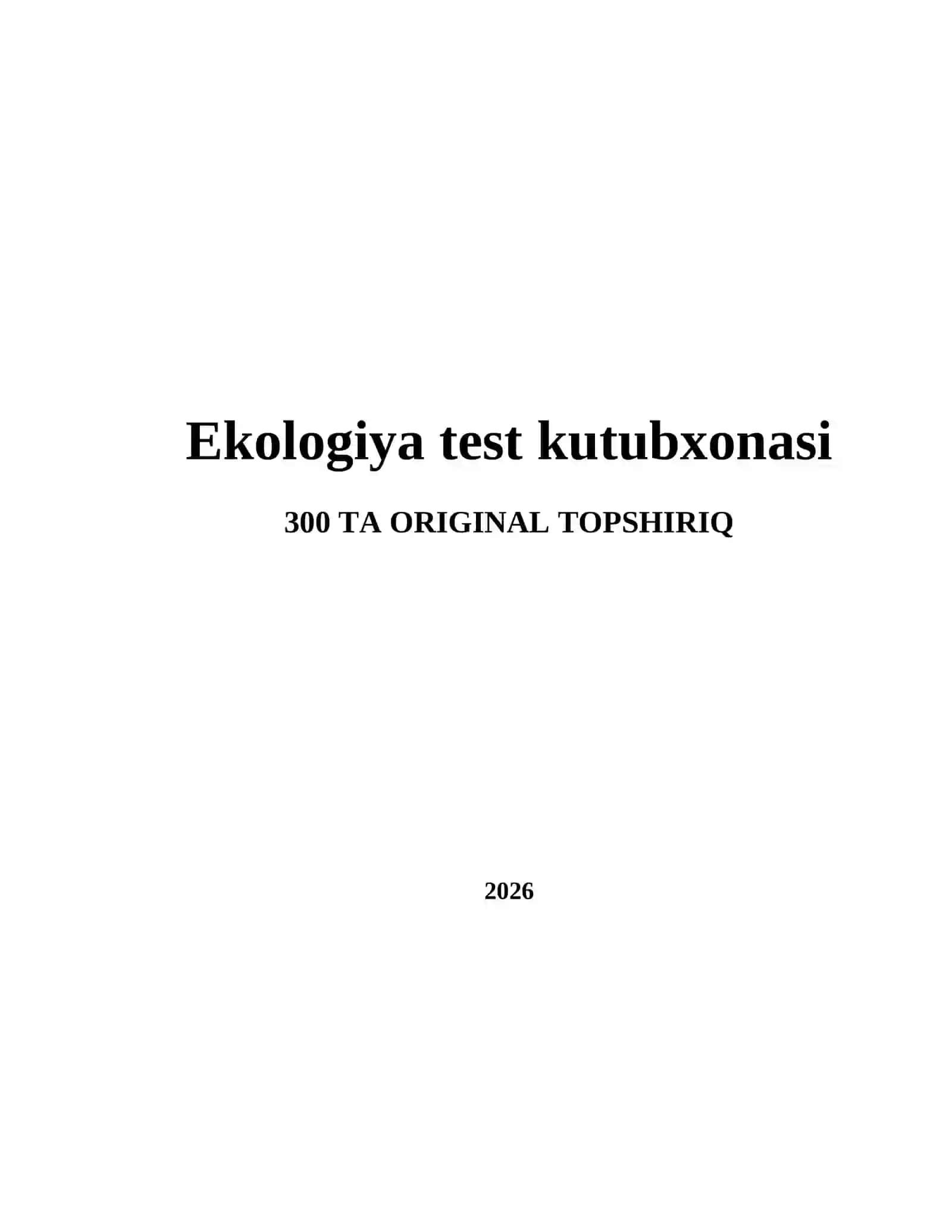 Ekologiya test kutubxonasi 2