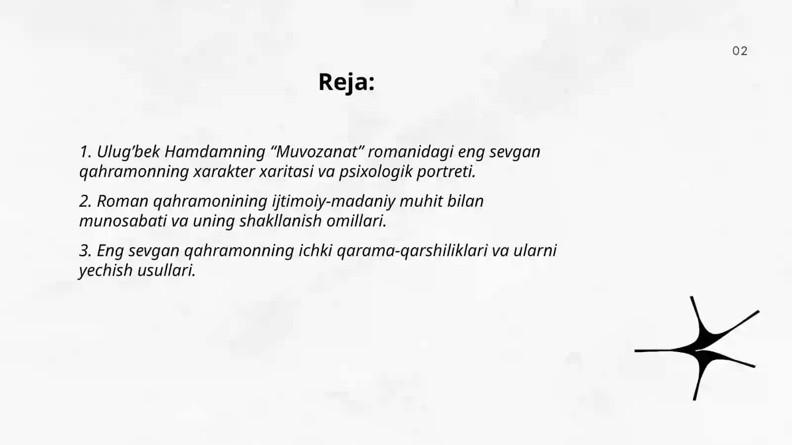 Muvozanat romanidagi eng sevgan qahramon haqida mulohaza yuritish 2