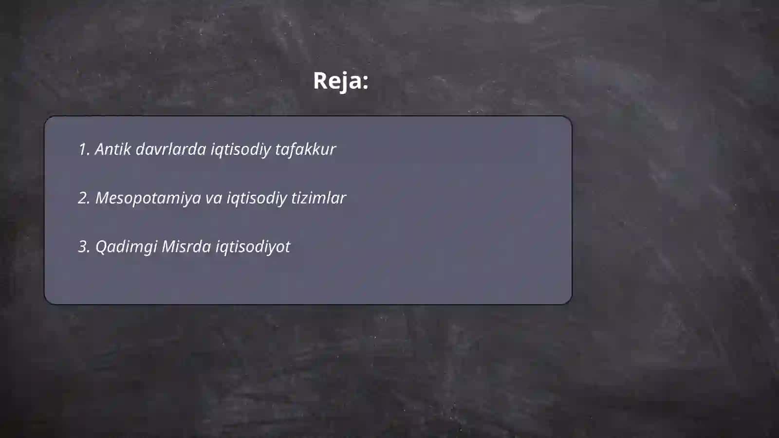 Qadimgi dunyo iqtisodiy g'oyalari haqida 2