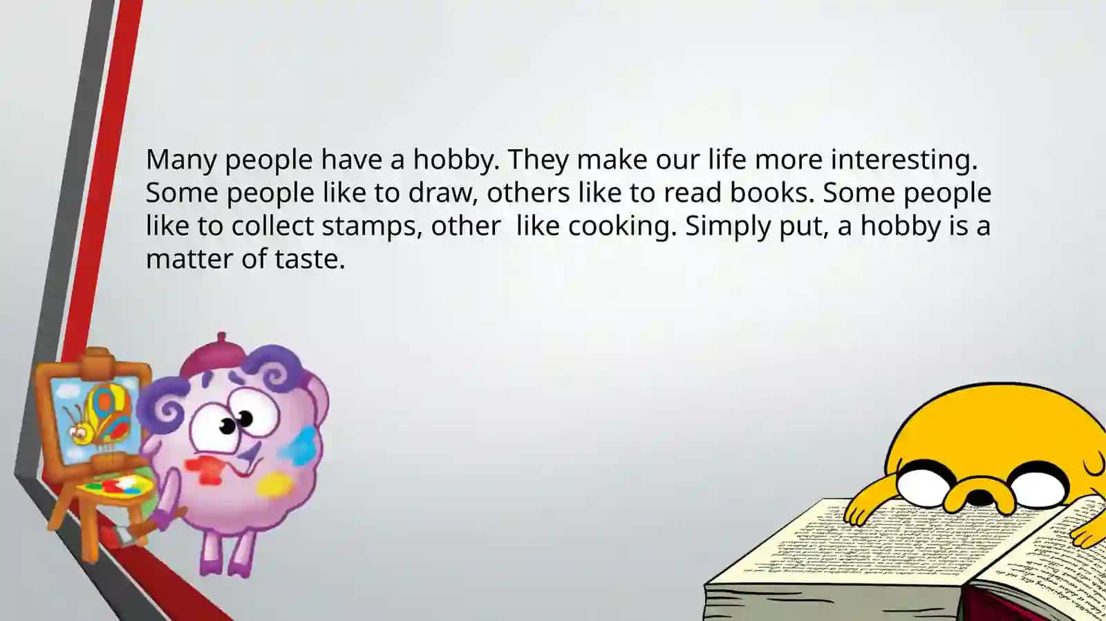 My hobbies 2