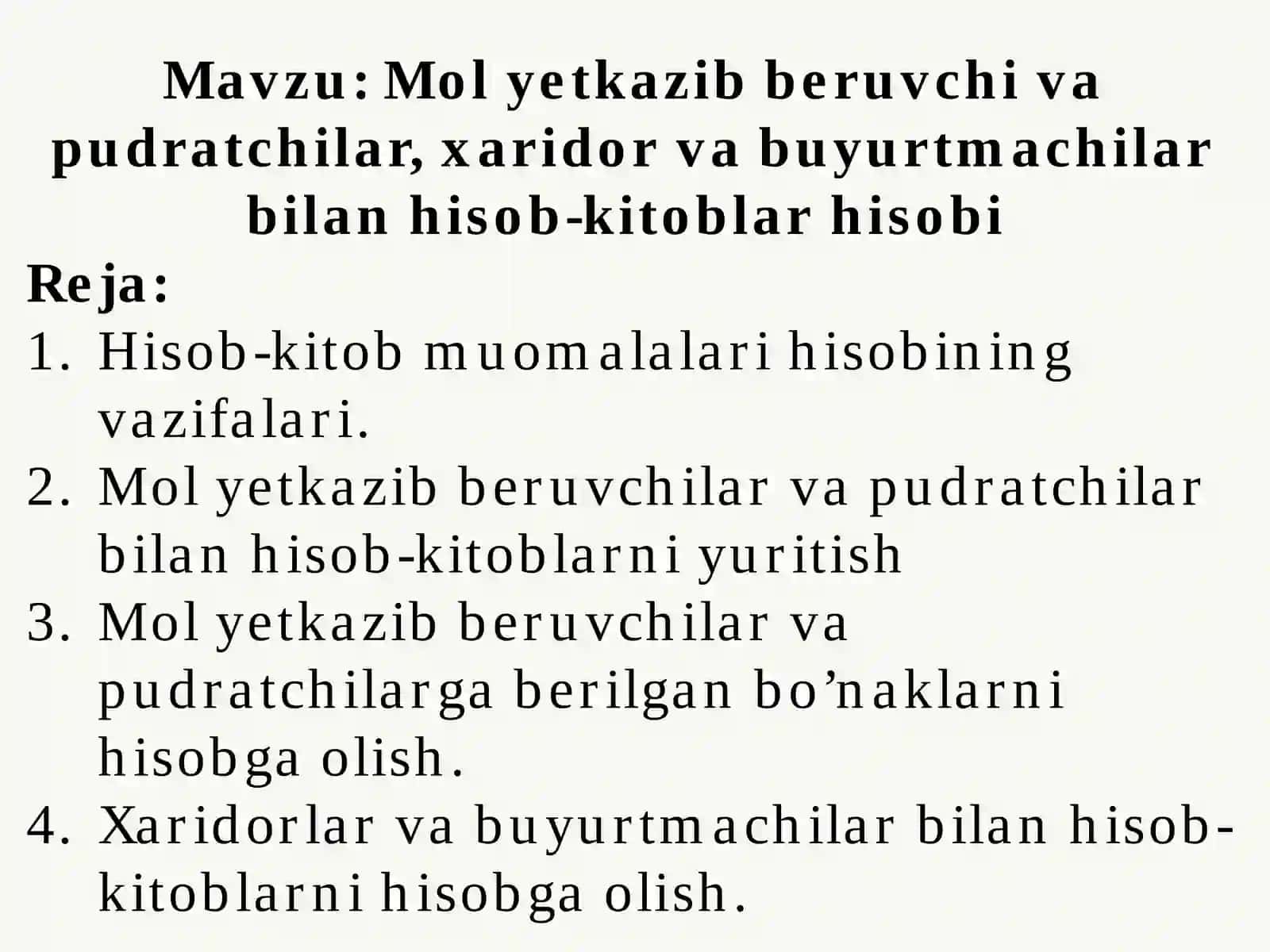Mol yetkazib beruvchi va pudratchilar, xaridor va buyurtmachilar bilan hisob-kitoblar hisobi 2