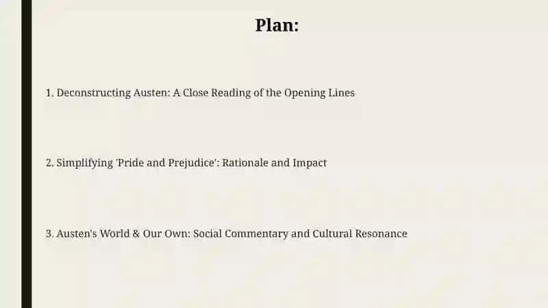 Deconstructing Austen: A Close Reading of the Opening Lines 2