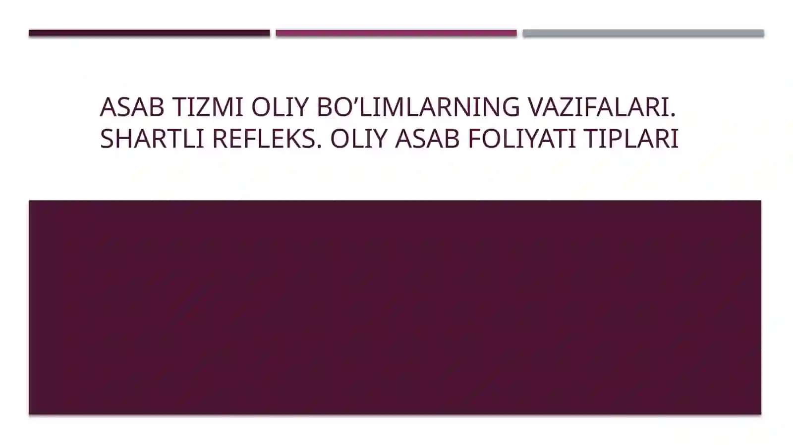 Oliyasab faoliyati fiziologiyasi 2