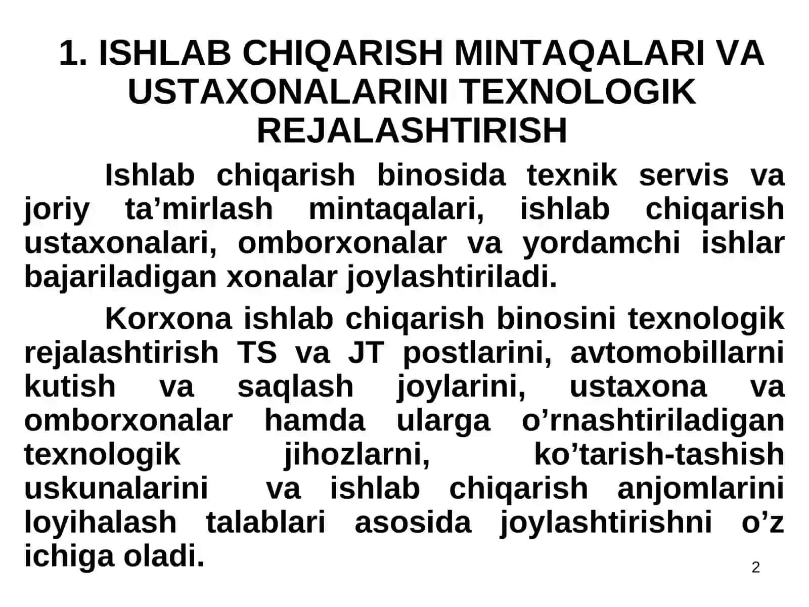 Ishlab chiqarish mintaqalari va ustaxonalarini texnologik rejalashtirish 2