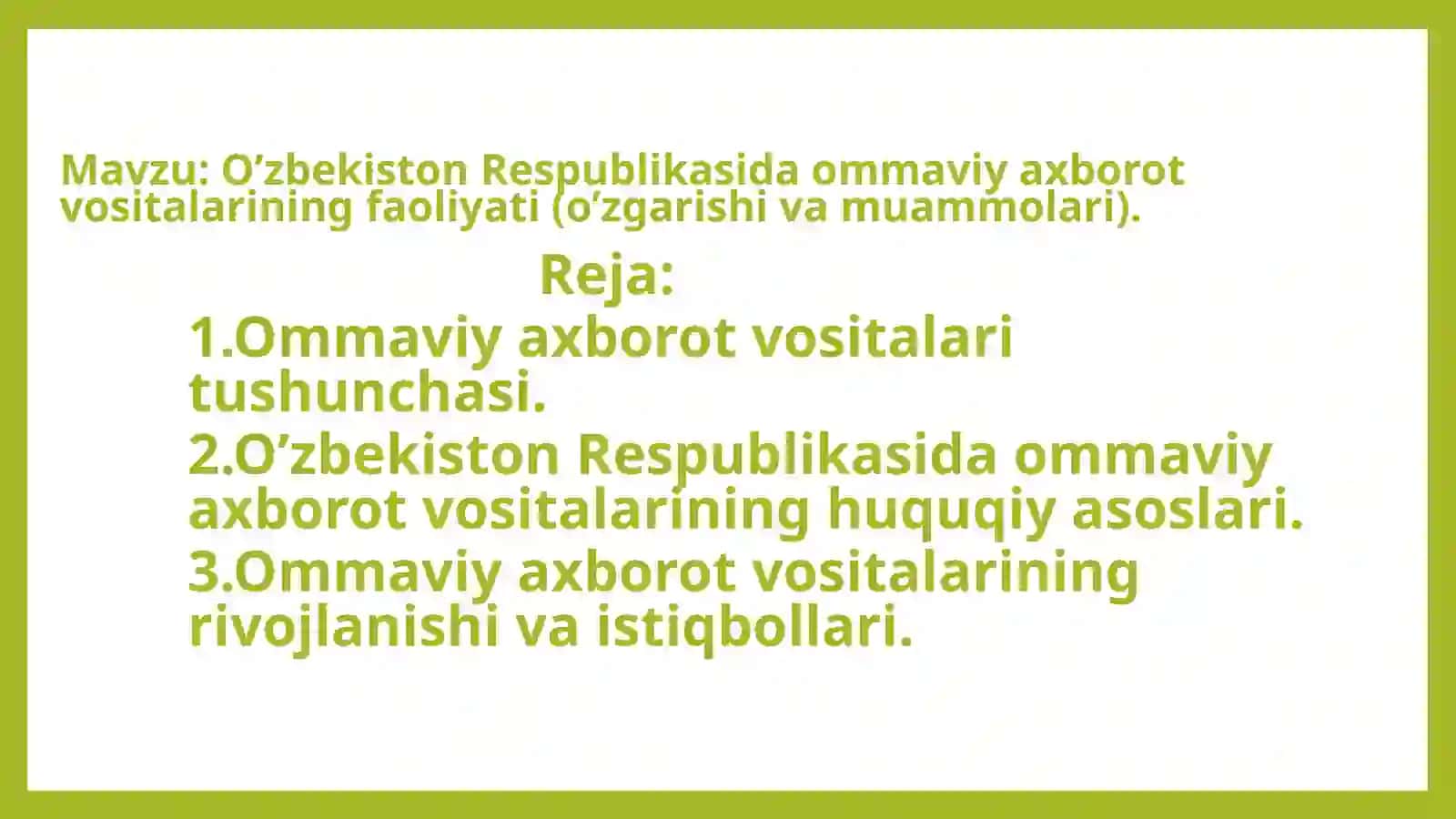 Ommaviy axborot vositalari faoliyati 2